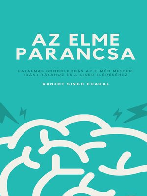 cover image of Az Elme Parancsa